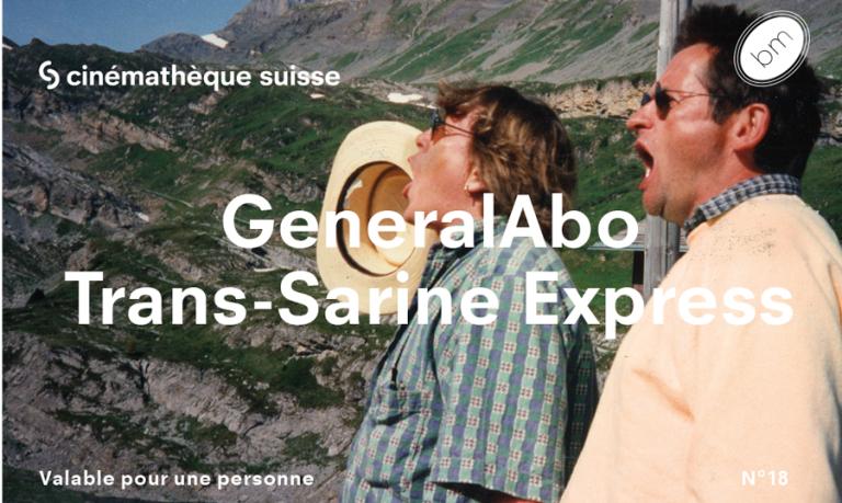 Le GeneralAbo du Trans-Sarine Express: six films, un spectacle, des bières et une saucisse